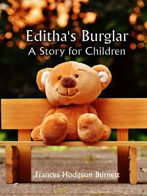 cover image of Editha's Burglar